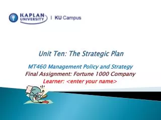 Unit Ten: The Strategic Plan