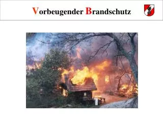 v orbeugender b randschutz