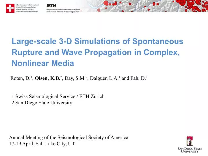 large scale 3 d simulations of spontaneous rupture and wave propagation in complex nonlinear media