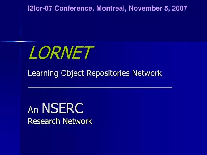 lornet learning object repositories network an nserc research network