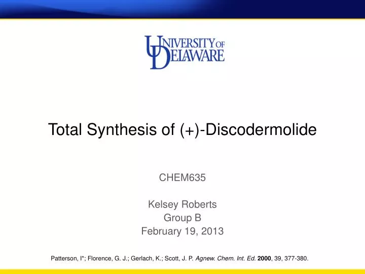 total synthesis of discodermolide