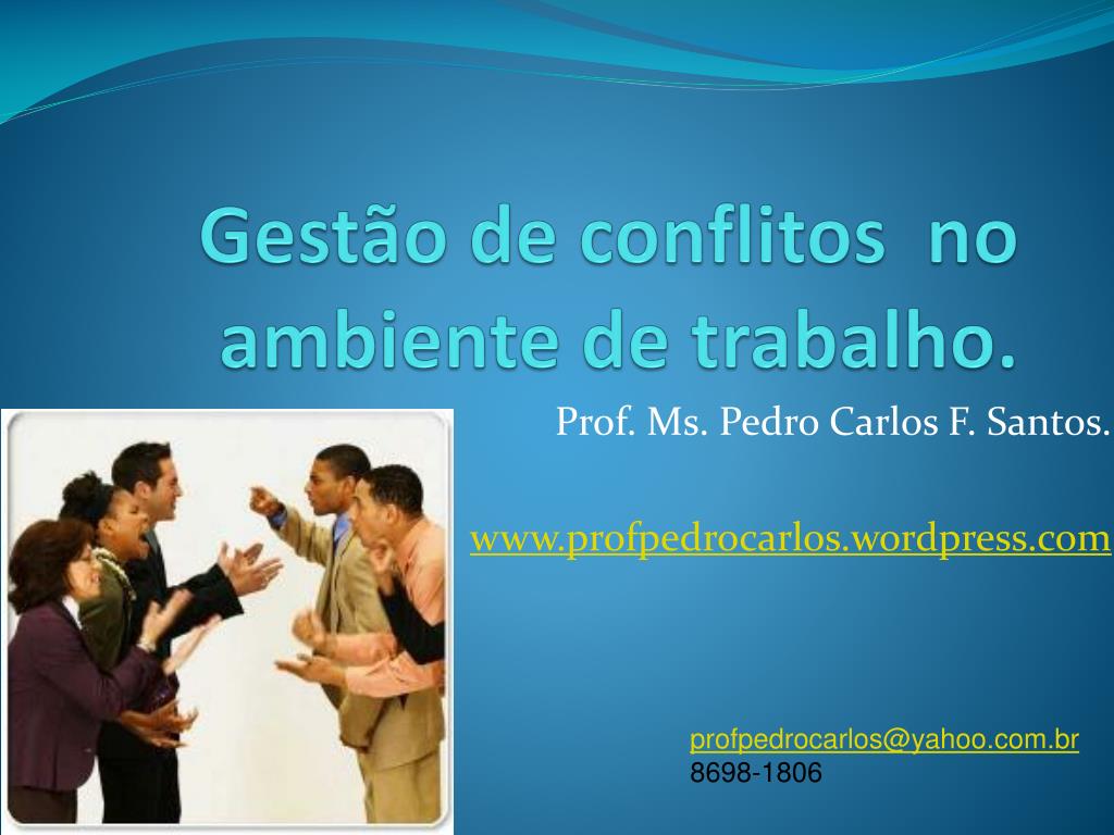 PPT - Gestão de conflitos no ambiente de trabalho. PowerPoint ...