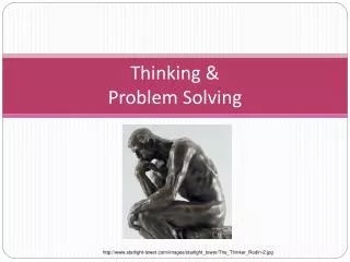 Thinking &amp; Problem Solving