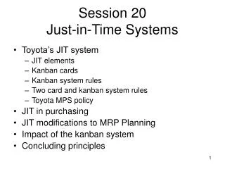 Session 20 Just-in-Time Systems
