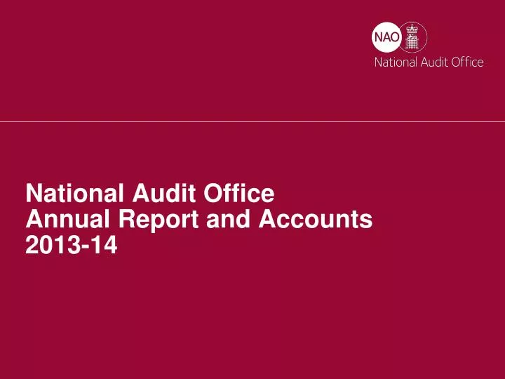 national audit office annual report and accounts 2013 14