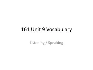 161 Unit 9 Vocabulary
