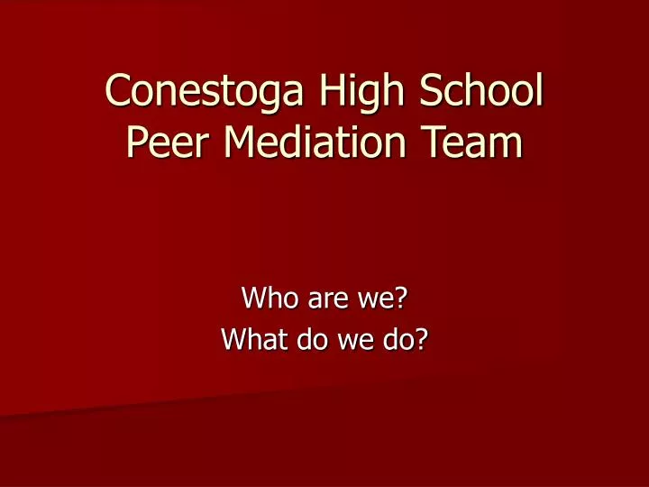 conestoga high school peer mediation team