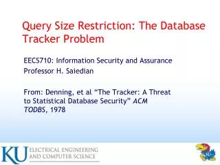 Query Size Restriction: The Database Tracker Problem