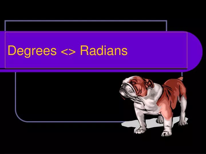 degrees radians