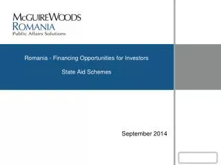 Romania - Financing Opportunities for Investors State Aid Schemes