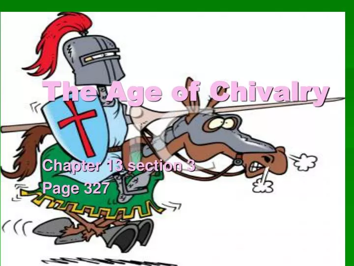 the age of chivalry