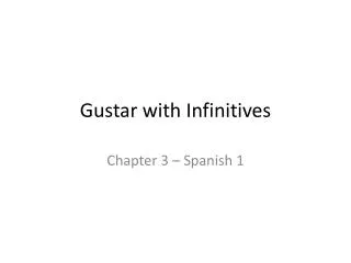 Gustar with Infinitives