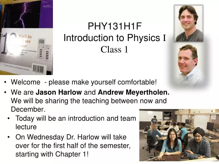 phy131h1f introduction to physics i class 1