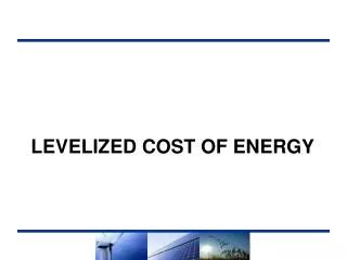 Levelized Cost of Energy