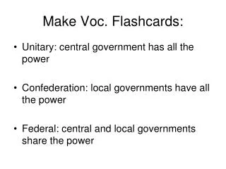 Make Voc. Flashcards: