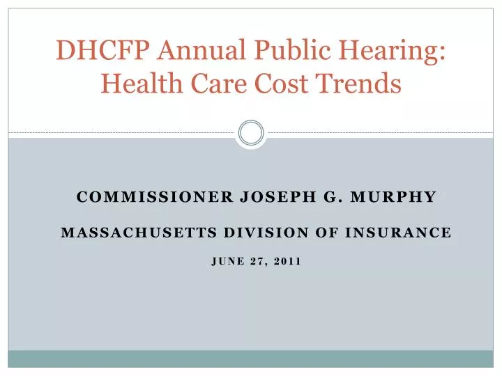 dhcfp annual public hearing health care cost trends