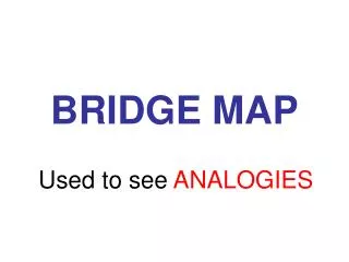 BRIDGE MAP