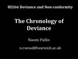 The Chronology of Deviance