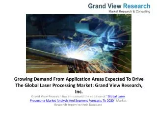 Global Laser Processing Market to 2020 - Industry Trends.