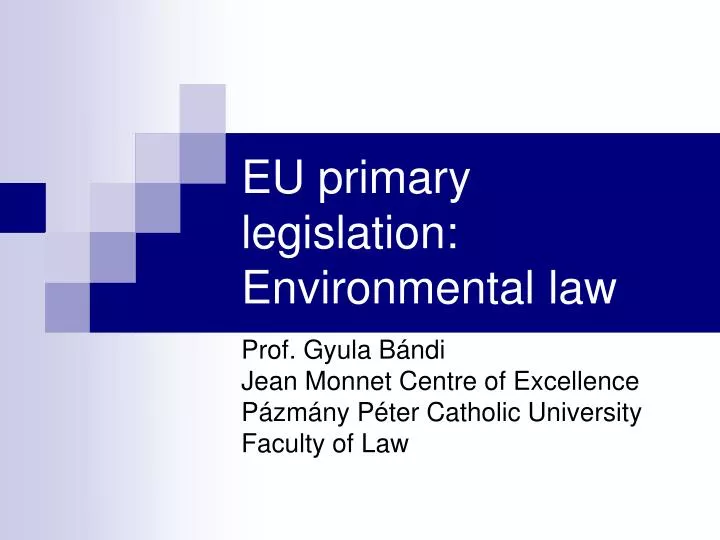 eu primary legislation environmental law