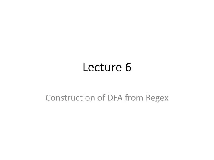 lecture 6