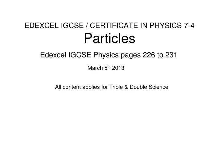 edexcel igcse certificate in physics 7 4 particles