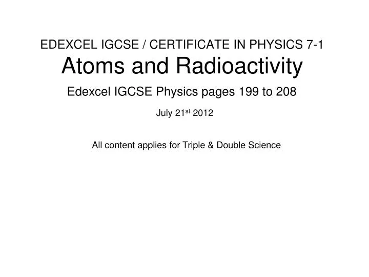 edexcel igcse certificate in physics 7 1 atoms and radioactivity