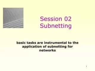 Session 02 Subnetting