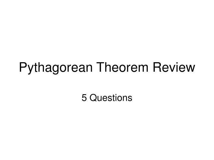 pythagorean theorem review
