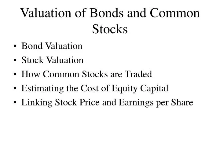 valuation of bonds and common stocks