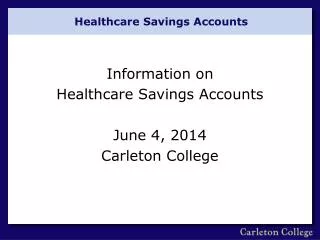 Healthcare Savings Accounts