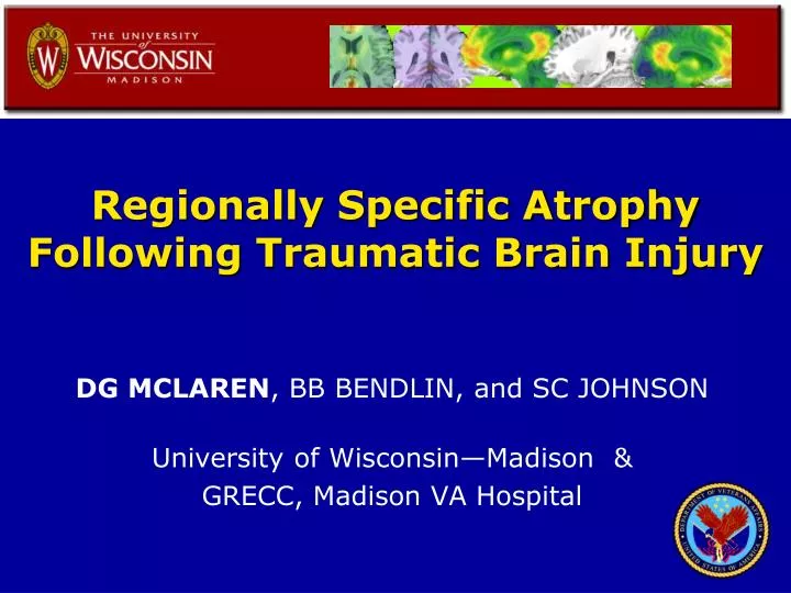 regionally specific atrophy following traumatic brain injury