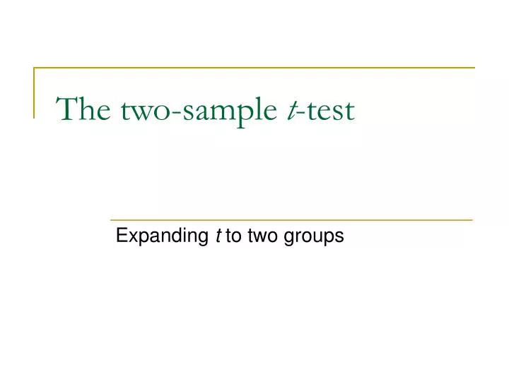 the two sample t test