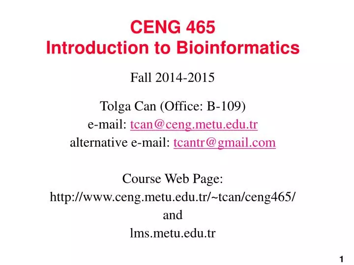 ceng 465 introduction to bioinformatics