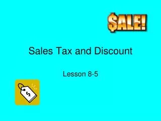 Sales Tax and Discount