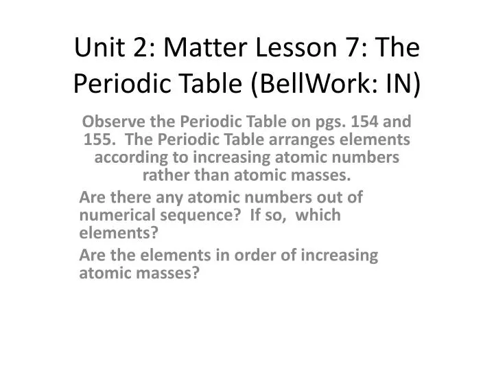 unit 2 matter lesson 7 the periodic table bellwork in