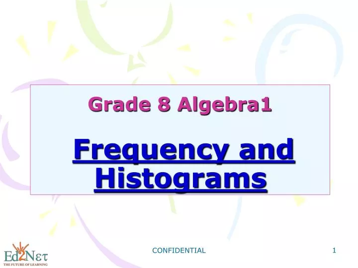 grade 8 algebra1 frequency and histograms