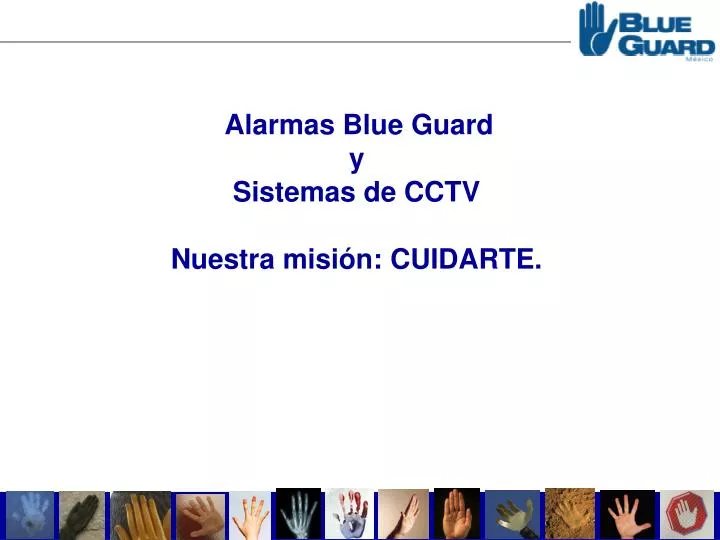 alarmas blue guard y sistemas de cctv nuestra misi n cuidarte
