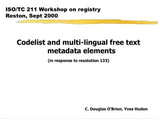 ISO/TC 211 Workshop on registry Reston, Sept 2000