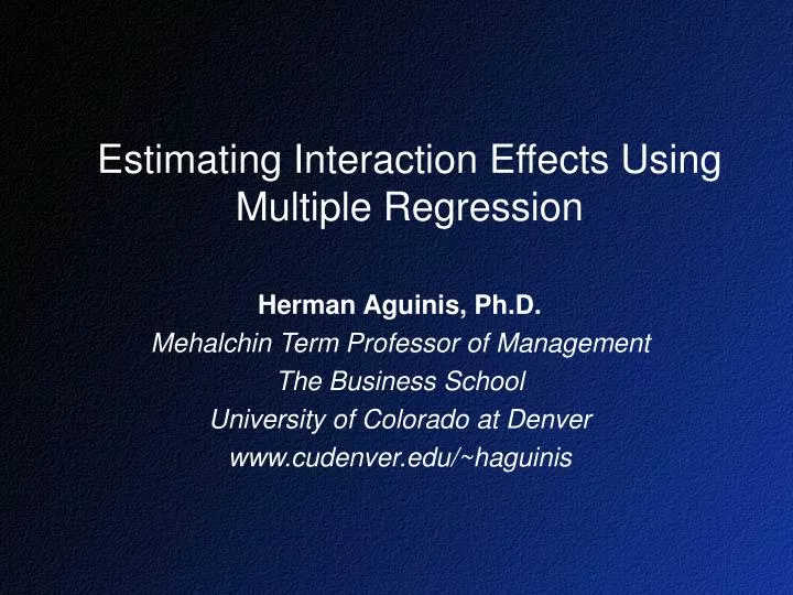 estimating interaction effects using multiple regression