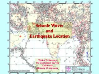 Seismic Waves and Earthquake Location