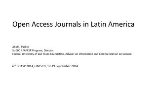Open Access Journals in Latin America