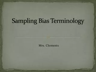 Sampling Bias Terminology