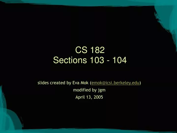 cs 182 sections 103 104