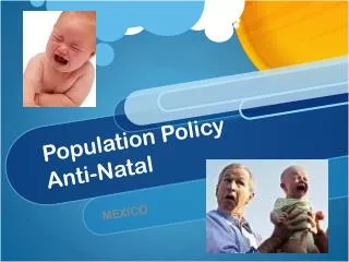 Population Policy Anti-Natal