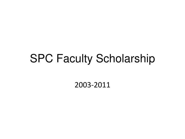 spc faculty scholarship