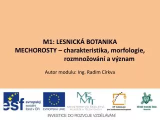 m1 lesnick botanika mechorosty charakteristika morfologie rozmno ov n a v znam