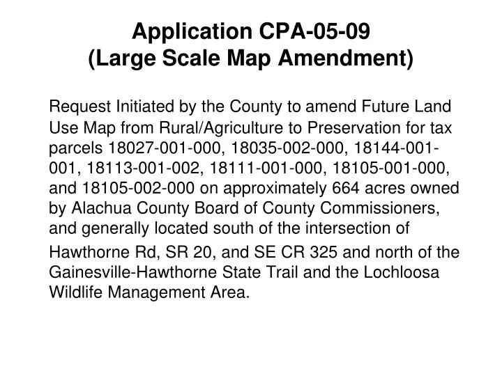 application cpa 05 09 large scale map amendment