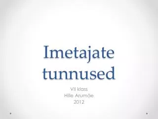 imetajate tunnused