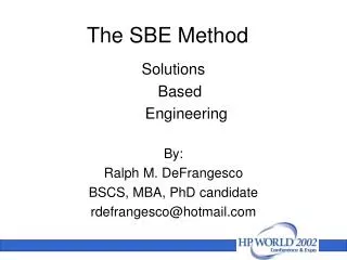 The SBE Method